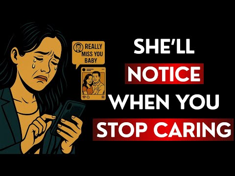 When She Realizes You’re No Longer Interested | Stoic Shift in Power