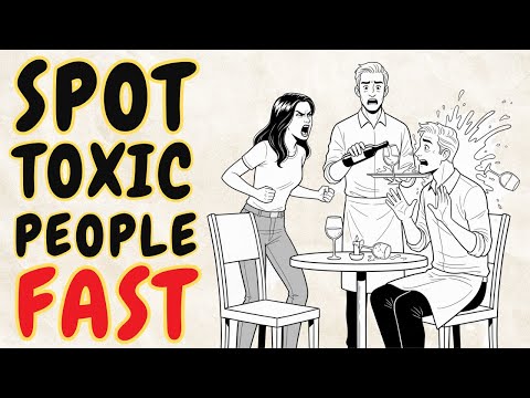 10 WAYS To Spot a Toxic Person (Before Investing Emotionally)