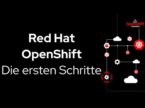 OpenShift - Die ersten Schritte