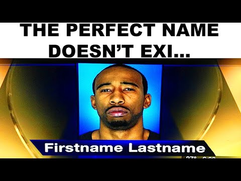 FUNNIEST NAMES EVER
