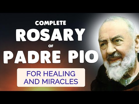 Holy Rosary of Padre Pio 🙏 For Healing and Miracles