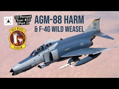 Wild Weasel Story, Part 2: AGM-88 HARM & F-4G