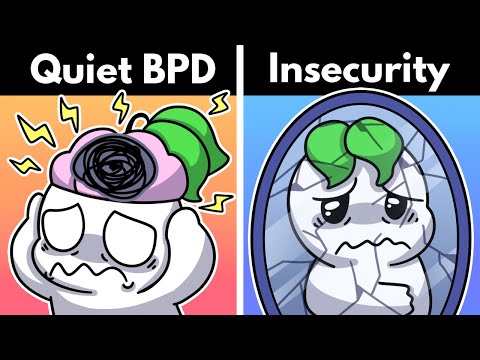 Signs You Have Quiet BPD, Not Just Emotionally Insecurity