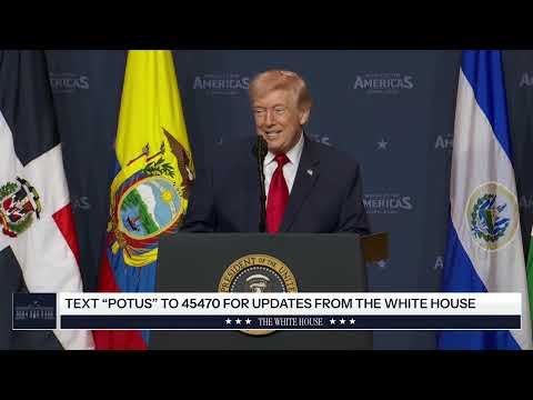 President Trump Delivers Remarks to the Shield of Americas Summit