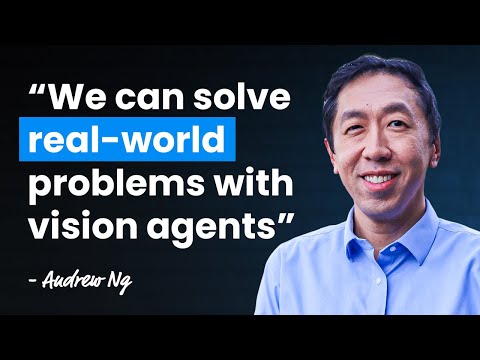 AI Vision Agents and Business Value — with Andrew Ng