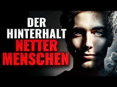 Unglaublich! Umso netter jemand ist, desto hinterhältiger | Dunkle Psychologie