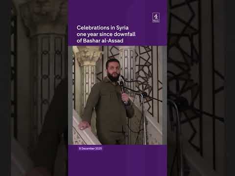 Celebrations in Syria one year since downfall of Bashar al-Assad