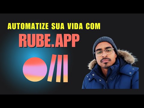 Descubra o Rube.app | A ferramenta que vai mudar sua forma de criar projetos!