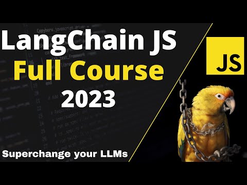LangChain with JavaScript 🦜️ - COMPLETE TUTORIAL - Basics to advanced concept!