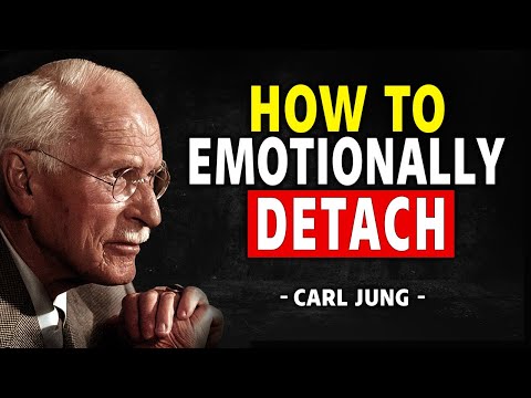 5 Rules On How To Emotionally DETACH From Someone | Carl Jung