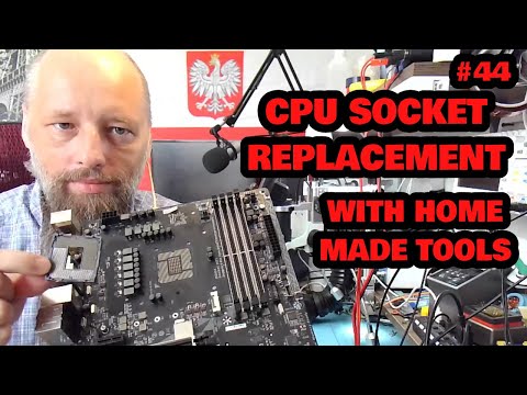 #44 | How To Replace CPU Socket with Home Made Tools