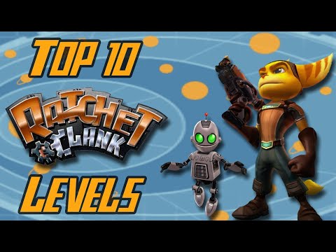 Top 10 Ratchet & Clank Levels (R&C Month)