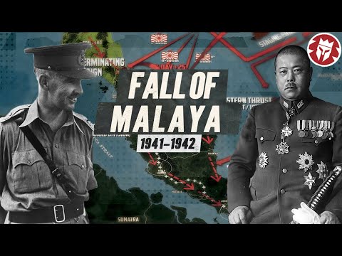 Malaya Campaign FULL DOCUMENTARY - Pacific War Animated