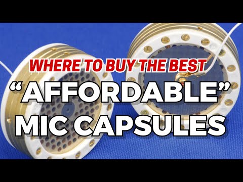 Where to Buy the Best "Affordable" Microphone Capsules for DIY