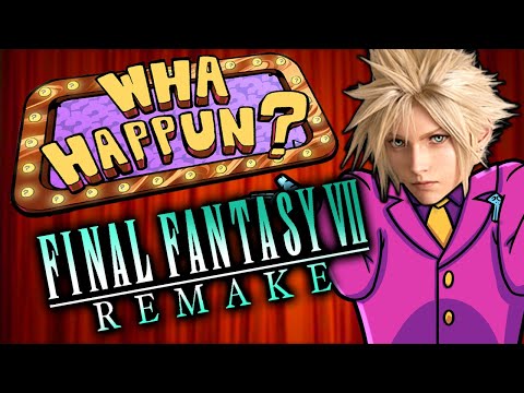 Final Fantasy VII Remake - What Happened? ft. Maximilian