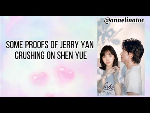 Confirmed! Jerry Yan has a crush on Shen Yue
