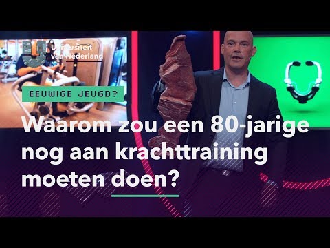 Waarom zou een 80-jarige nog aan krachttraining moeten doen? | EEUWIGE JEUGD