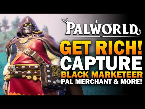 Capture Merchants & Black Marketeer To Get Rich In Palworld! How To Make Gold In Palworld!