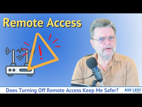 Does Turning Off Remote Access Keep Me Safer?