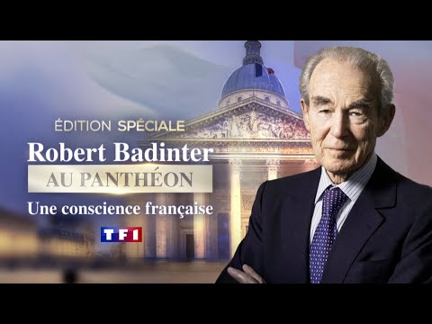 Édition spéciale : "Robert Badinter au Panthéon - Une conscience française"