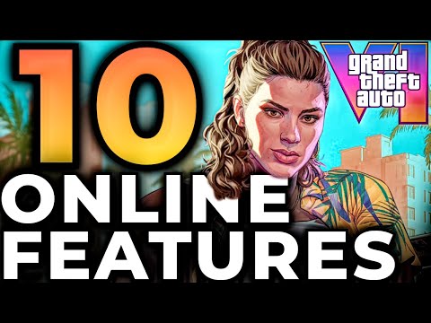 10 GTA 6 Online Features That Could Make It the Ultimate MMO