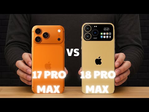 17 Pro Max vs 18 Pro Max ( Leaks). Which One Truly Deserves Your Upgrade?