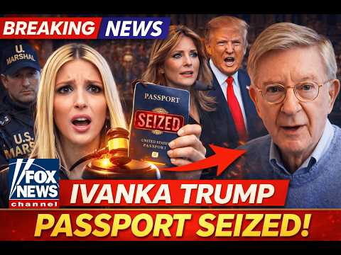 1 Min Ago: Courtroom Shock Ivanka Trump’s Passport Seized Following Melania’s Closed-Door Testimony