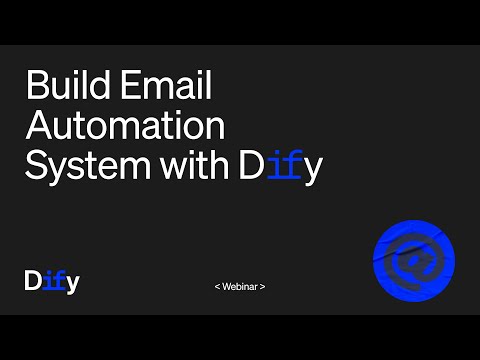 Build Email Automation System with Dify (No Code)