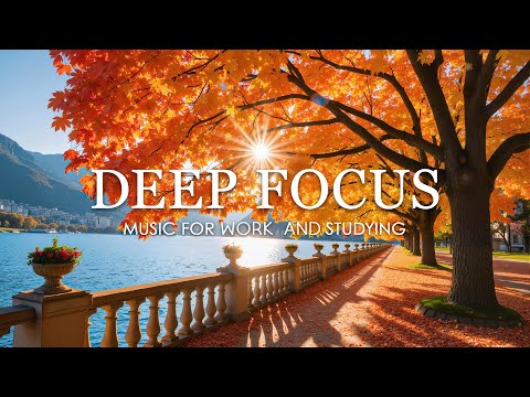 Deep Focus Music for Studying and Working 🍁 Enchanted Autumn Forest with Beautiful Piano Music #3
