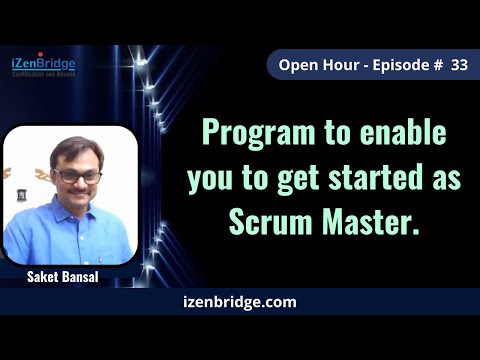 Program to enable you to get started as Scrum Master