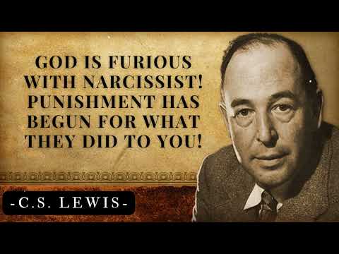 GOD IS FURIOUS With Narcissist! PUNISHMENT HAS BEGUN For What They Did To You | C.S. Lewis's Message