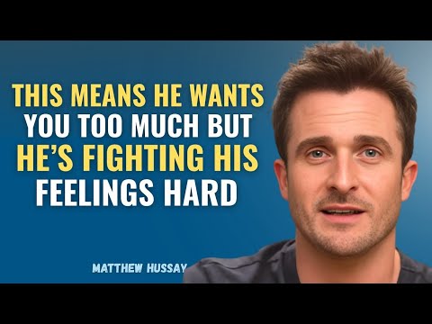 This Means He WANTS You Too Much... But He's Fighting His Feelings Hard | Matthew Hussey