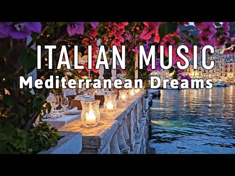 🎶 Italian Vibes & Mediterranean Music 🎶 2+ Hours Scenic Amalfi Coast & Lake Como Relaxation 4K