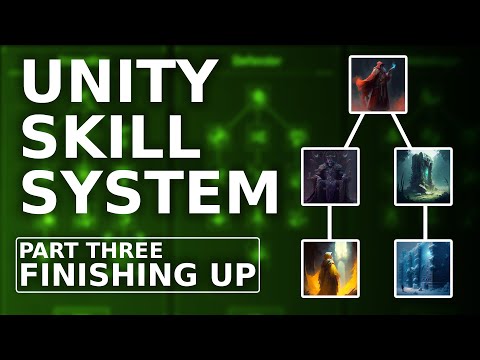 How To Create a Talent System in Unity | Skill Tree Tutorial Part 3 - Finishing Up