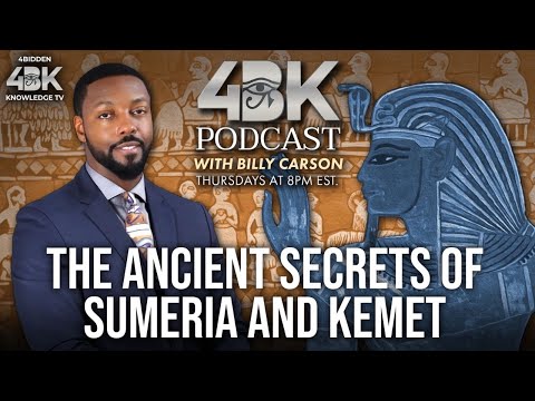 The Ancient Secrets of Sumeria and Kemet by Billy Carson