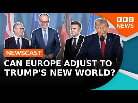 Is Europe ready for Donald Trump's vision for the world? | BBC Newscast