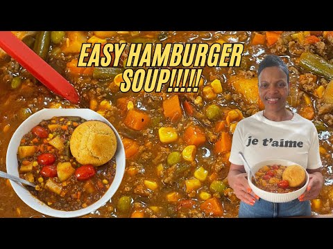 Easy Hamburger Soup!!!!!