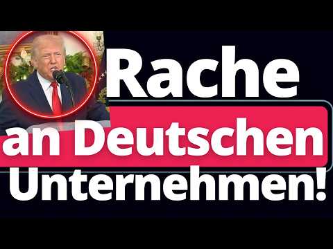 Schockmeldung aus USA: Rache an Deutschen Unternehmen!