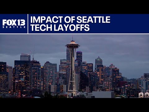 Tech layoffs ripple through Seattle as experts weigh recession vs. transition | FOX 13 Seattle