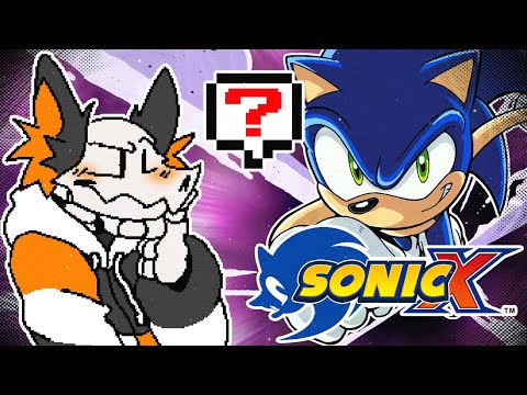 Is Sonic X STILL Good? | Series Retrospective