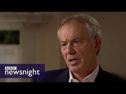 Tony Blair on Corbyn and the lessons from 2017 election (full interview) - BBC Newsnight