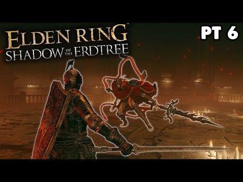 🔴Messmer Time - Elden Ring: Shadow of the Erdtree First Playthrough🔴 PT6