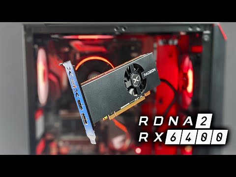 The All-New RX 6400 Is A Powerful RDNA2 LP Single Slot GPU! Hands-On Testing