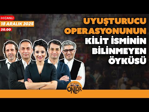 Uyuşturucu operasyonunun kilit isminin bilinmeyen öyküsü | Canlı Yayın | 18 Aralık Perşembe 20:00