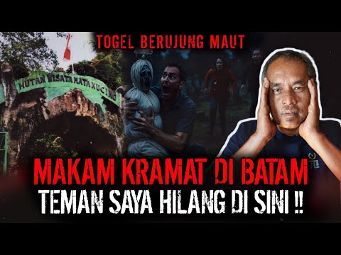 TEMAN SAYA HILANG !! CERITA PALING SEREM DARI BATAM