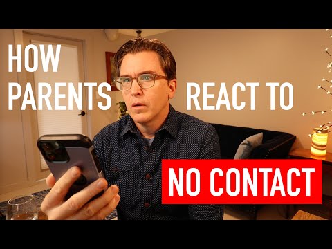 How Parents React to NO CONTACT
