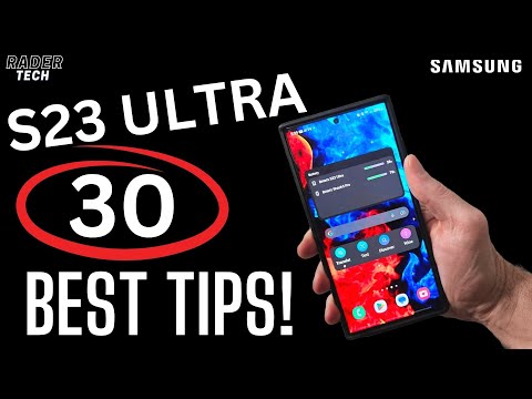 30 Tips and Tricks for the Samsung Galaxy S23 Ultra