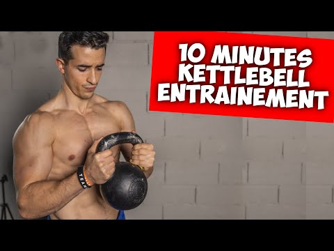 10 minutes kettlebell entraînement pour renforcer tout votre corps !