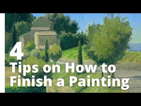 How to Finish a Painting / How to Not Overwork Your Paintings