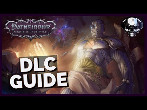 Pathfinder: WotR | DLC Guide - Overview, Rankings, When To Play Each
